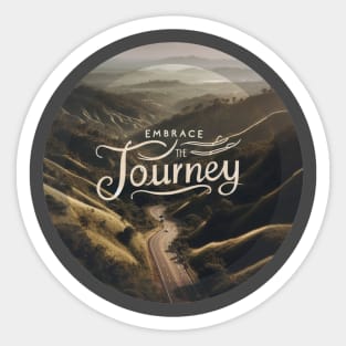 Embrace the Journey Sticker